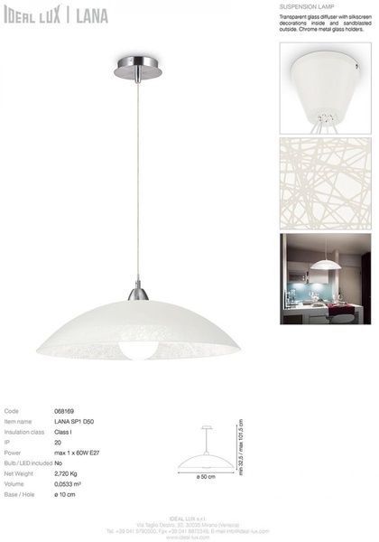 Люстра подвесная IDEAL LUX IL68169 LANA SP1 1хЕ27 IP20 хром IL68169 фото